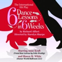 A Classic Theatre Presents SIX DANCE LESSONS IN SIX WEEKS