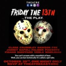 Theatre East Presents A Halloween Reading Of FRIDAY THE 13TH