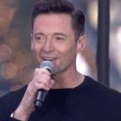 VIDEO: It's Everything You Ever Want! Hugh Jackman Sings THE GREATEST SHOW On TODAY