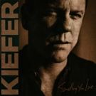 Kiefer Sutherland Releases New Single SOMETHING YOU LOVE Today