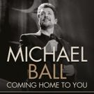 Michael Ball Announces 2019 UK Tour and New Album