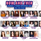 NOW AND THEN: CURRENT AND FORMER BROADWAY KIDS TAKE THE STAGE! Comes to 54 Below