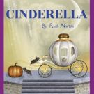 Pixie's Playground Theatre Company Presents CINDERELLA By Ruth Newton