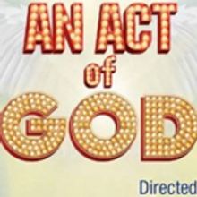 AN ACT OF GOD Comes to New Jewish Theatre