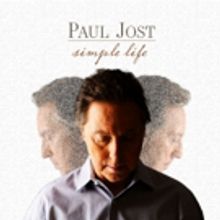 Vocalist Paul Jost Releases New Album SIMPLE LIFE