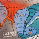 Surprises Unveils Music Video For Latest Single NATURAL DISASTER