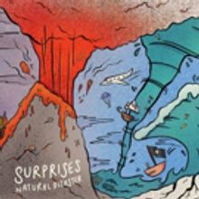 Surprises Unveils Music Video For Latest Single NATURAL DISASTER