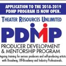 Theater Resources Unlimited Is Accepting Applications For The TRU Producer…