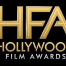 HOLLYWOOD FILM AWARDS Marked the Launch of Awards Season