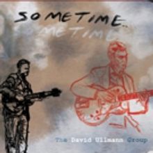 David Ullmann Reinvents His Own Music With the Benefit of Vibrant Hindsight on…