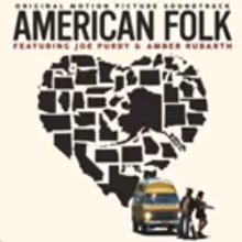 'American Folk' Soundtrack ft. Joe Purdy & Amber Rubarth out 1/26; Rolling Stone…