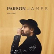 Parson James Releases 'Only You' To Launch New LGBTQ Monthly Party