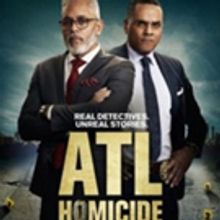 TV One's New True Crime Series ATL HOMICIDE Premieres Monday, July 9