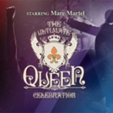 The Ultimate Queen Celebration Starring Marc Martel to Come to The VETS