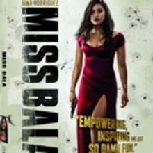 MISS BALA Heads to Digital 4/16 and Blu-ray & DVD 4/30