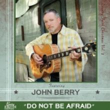 Grammy Award Winner John Berry Included On COUNTRY FAITH CHRISTMAS VOL. 2