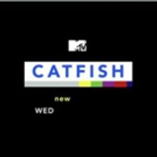 MTV Premieres New Season of CATFISH: THE TV SHOW, 1/3