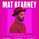 Mat Kearney Announces 2018 Album Title 'CrazyTalk'; Upcoming Tour