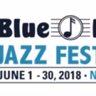 Sony Presents Blue Note Jazz Festival Announces 2018 Lineup