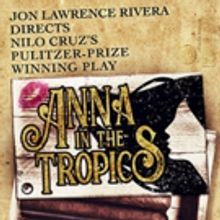 Jon Lawrence Rivera Direct's Open Fist Theatre Co's ANNA IN THE TROPICS