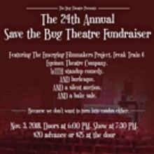 Bug Theatre Hosts 24th Annual Save Save The Bug Theatre Fundraiser