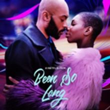 VIDEO: Netflix Film BEEN SO LONG Starring Michaela Coel Premieres 10/26, Watch The Tr