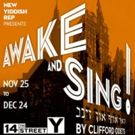 Performances Begin Saturday For AWAKE AND SING!