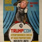 'TrumpCON' Festival Coming to The Kraine Theater Over Thanksgiving