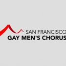 San Francisco Gay Men's Chorus' Documentary to Premiere at Tribeca Film Festival