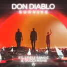 Don Diablo Releases Official Video For SURVIVE feat. Emeli Sandé & Gucci Mane