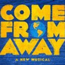 Broadway In Chicago COME FROM AWAY Tickets Go On Sale This Friday