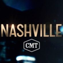 Country Music Drama NASHVILLE to End Following Sixth Season on CMT