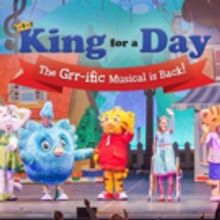 DANIEL TIGER'S NEIGHBORHOOD LIVE! KING FOR A DAY Comes To Ovens Auditorium