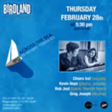 Chiara Izzi and Kevin Hays Will Hold Album Release Show 'Across The Sea' At Birdland
