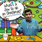 VIDEO: Joshua Turchin Releases Holiday Song 'What's a Jew to Do on Christmas?'