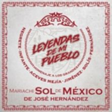 Maestro José Hernández & His World-Renowned Mariachi Sol de México Release New Album…