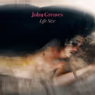 John Greaves To Release New Album 'Life Size'