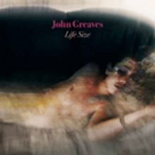 John Greaves To Release New Album 'Life Size'