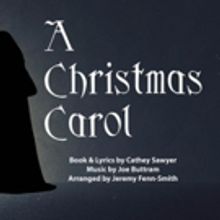 A CHRISTMAS CAROL Comes To GREENBRIER VALLEY THEATRE In December!