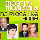(mostly)musicals to Return to Vitello's with 'NO PLACE LIKE HOME' Edition