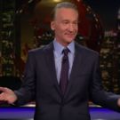 VIDEO: Highlights from This Week's REAL TIME WITH BILL MAHER on HBO