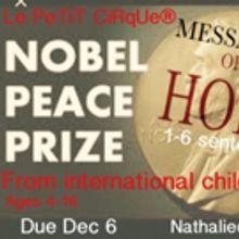 Youth Performance Company Le PeTiT CiRqUe to Perform at 24th Annual Nobel Peace Prize