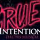 CRUEL INTENTIONS: THE 90s MUSICAL Digital Lottery & Rush Tickets Announced At…