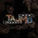 Grammy Winning Duo Taj Mahal and Keb' Mo' Announce New Dates for 2018 U.S. Tour