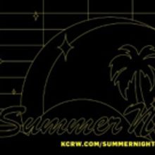 KCRW Presents the 9th Season of Summer Nights