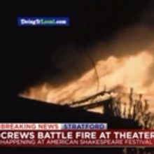 Fire Destroys Historic American Shakespeare Festival Theatre in Stratford, CT