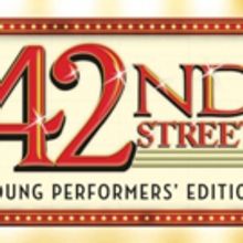 Get Tappin'! 42ND STREET YOUNG PERFORMERS' EDITION Now Available for Licensing