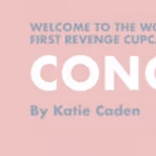 Guest Blog: Katie Caden On Female Empowerment and CONQUEST