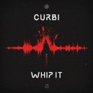 Curbi Arrives On Dim Mak With Hypercharged Single WHIP IT