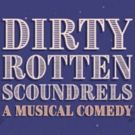 BWW Review: DIRTY ROTTEN SCOUNDRELS at Summer Stock Austin